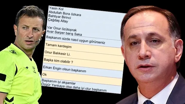 MHK Başkanı Ferhat Gündoğdu ve hakem Yasin Kol'un WhatsApp yazışmaları ortaya çıktı! 'Değişme şansımız varsa Özgür abi olsun'