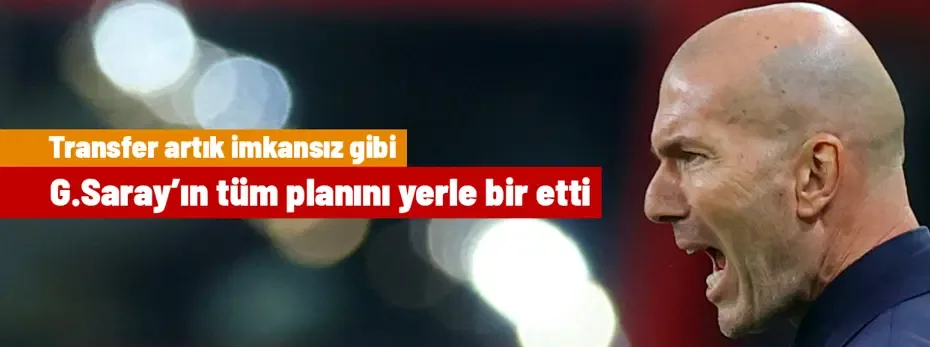 Mourinho ve Zidane, Galatasaray'ın tüm planını yerle bir etti! Transfer artık imkansız gibi