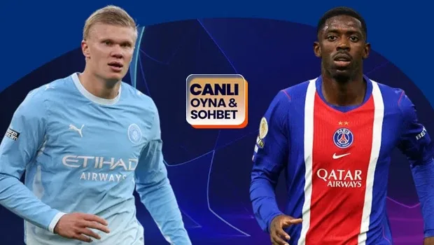 Şampiyonlar Ligi'nde dev karşılaşma! Manchester City - Paris Saint Germain maçının heyecanı canlı sohbet ile Misli'de
