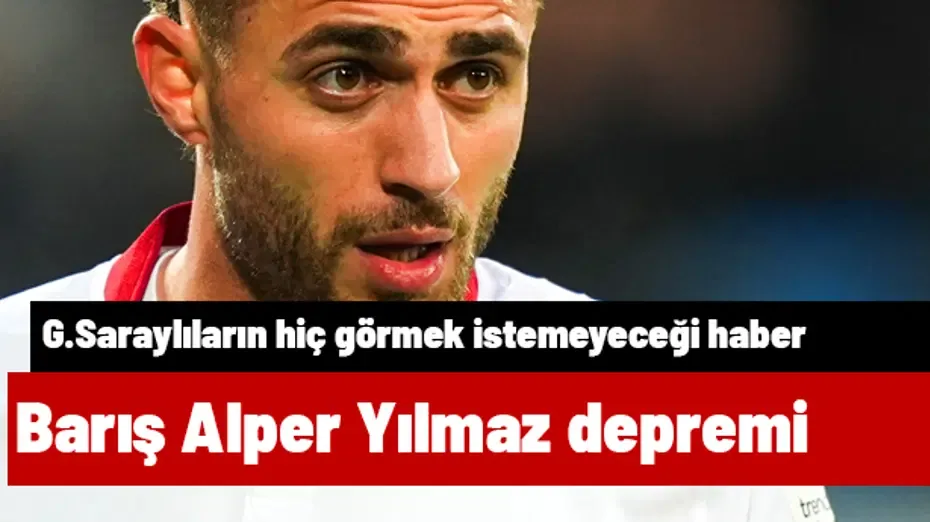 Barış Alper depremi! Galatasaraylıların derbi öncesi hiç görmek istemeyeceği haber