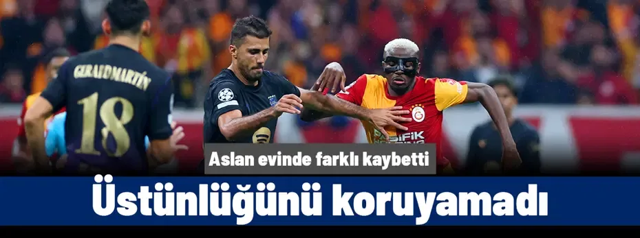 Galatasaray evinde Barça'ya kaybetti: Devler Ligi'nde 2'de 0