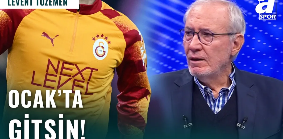Levent Tüzemen'den Galatasaraylı O Futbolcuya Çok Sert Sözler: "Ocak'ta Bu Takımdan Gitmeli!"