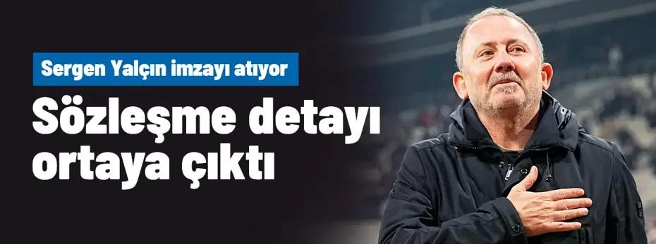 TFF'nin Sergen Yalçın'la yapacağı sözleşmenin detayı ortaya çıktı! Kontrat süresi belli oldu